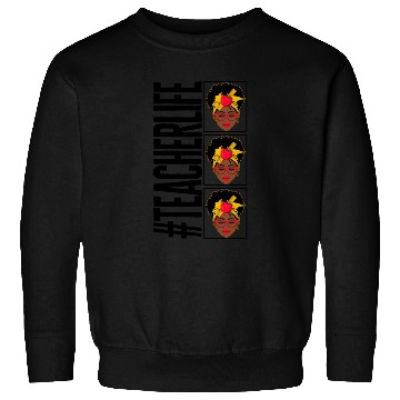 Discover Black Lives Matter Sweatshirts, Teacher Life Afro Curly