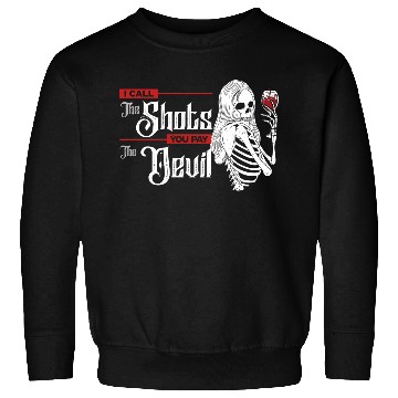 Discover Order Shots & Pay Devil Sweatshirts