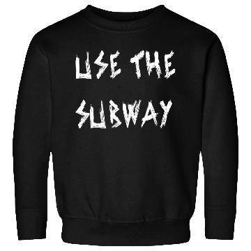 Discover Use The Subway yellow Sweatshirts