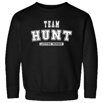 Discover Team Hunt Lifetime Member Family Last Name Sweatshirts
