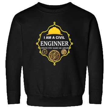 Discover I am A Civil Engineer Unless You Make me Angry 70s Sweatshirts
