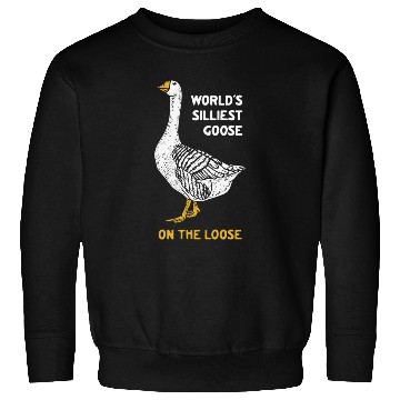 Discover World s Silliest Goose Sweatshirts