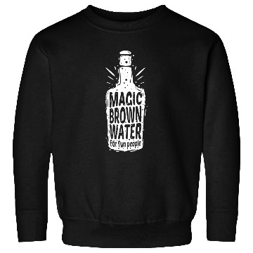 Discover Bourbon Bottle Magic Brown Water For Fun People Sweatshirts