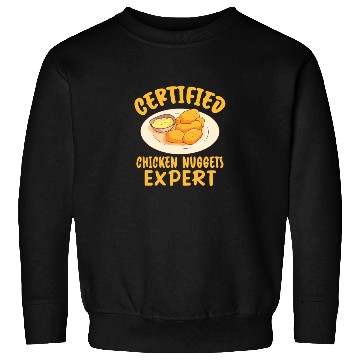 Discover Certified Chicken Nuggets Expert Sweatshirts