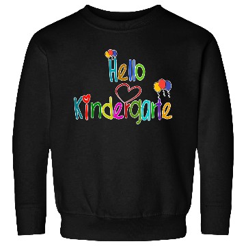 Discover Hello Kindergarten Back To School Sweatshirts Heart