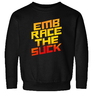 Discover Embrace The Suck 4 Sweatshirts