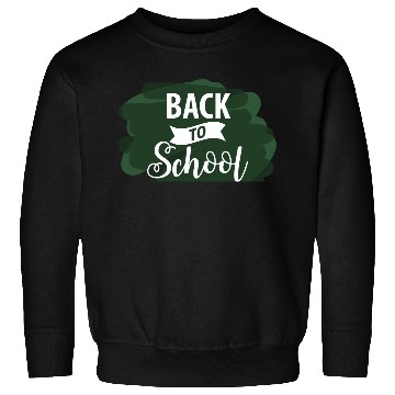 Discover Back to school Sweatshirts