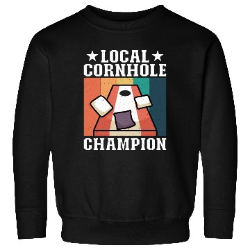 Discover Local Cornhole Champion Bean Bag Lover Sweatshirts