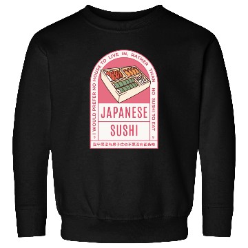 Discover Retro Sushi Lover Quote Sweatshirts