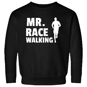 Discover MR. race walking, Race walking Sweatshirts