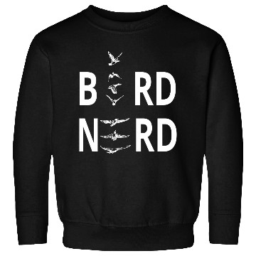 Discover Bird Nerd For Birders Sweatshirts