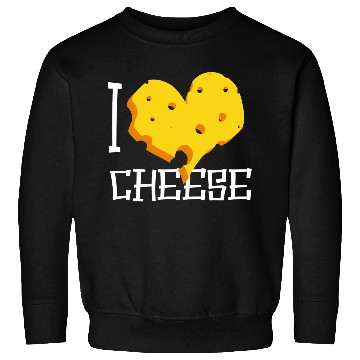 Discover I Love Cheese Sweatshirts