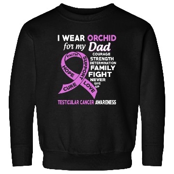 Discover I Wear Orchid For My Dad Testicular Cancer Sweatshirts