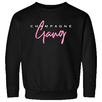 Discover Champagne Gang Sweatshirts
