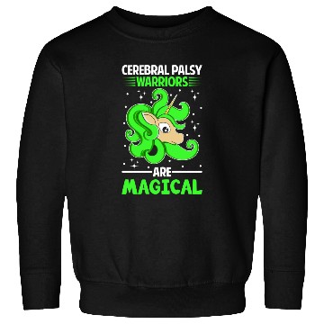 Discover Cerebral Palsy Warriors Are Magical Unicorn Lover Sweatshirts