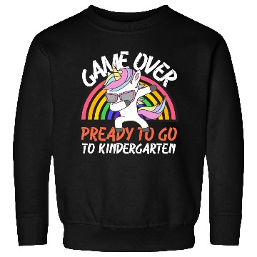 Discover Game over ready to go to kindergarten Sweatshirts