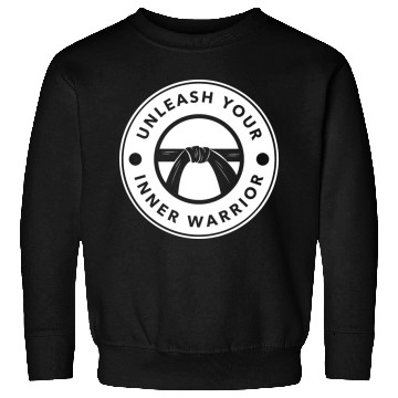 Discover Martial Arts Unleash Your Inner Warrior Sweatshirts