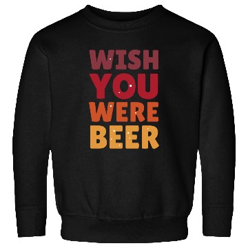 Discover I wish you were here with me nature Sweatshirts