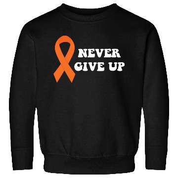 Discover Never Give Up Multiple Sclerosis Awareness Sweatshirts