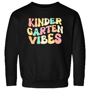 Discover Groovy Kindergarten Vibes Sweatshirts