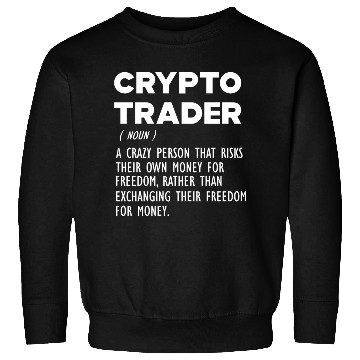 Discover Crypto Trader funny definition Sweatshirts