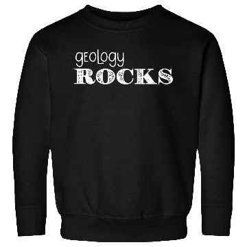 Discover Geology Rocks Science Teacher Geologist Funny Sweatshirts