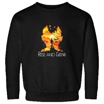 Discover Rise and Grind Sweatshirts