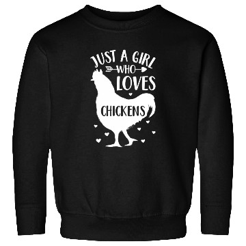 Discover Just A Who Loves Chickens Chicken Farmer Sweatshirts