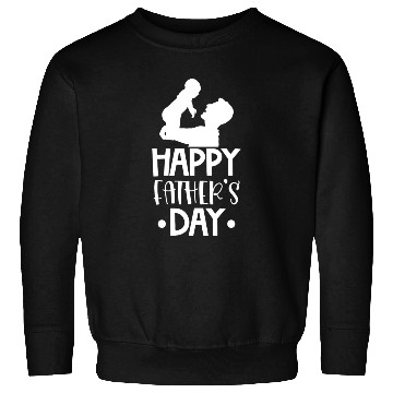 Discover Happy Father's Day Sweatshirts