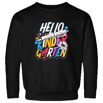 Discover Hello Kindergarten First Day of Kindergarten Sweatshirts
