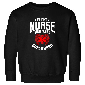 Discover Proud Flight Nurse Quote Sweatshirts