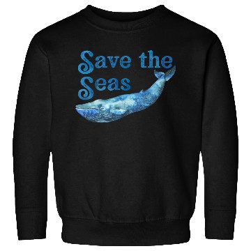 Discover Save The Seas And Oceans Save The Planet Blue Sweatshirts