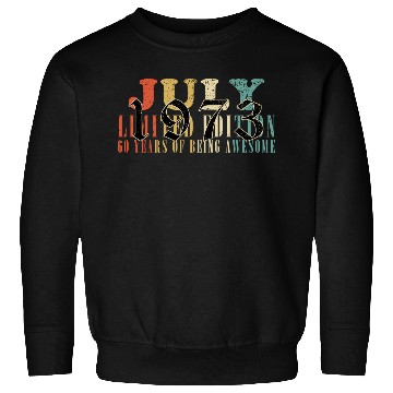 Discover July 1973 Anniversary July 1973 July Sweatshirts