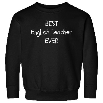 Discover Best English Teacher Ever Sweatshirts