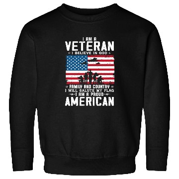 Discover I Am A Proud American Veteran Sweatshirts