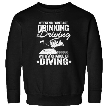 Discover Beer Golf Cart Drinking Driving Diving Golfing Sweatshirts