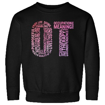 Discover Occupational Therapy Ot Sweatshirts