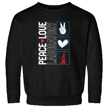 Discover Science Sweatshirts, Peace Love Laboratory Sweatshirts,