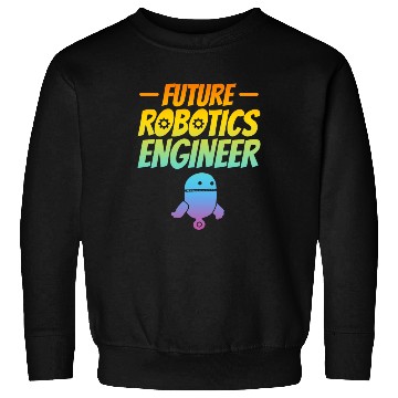 Discover AI Robotics Machine Learning - Future Robotics Eng Sweatshirts