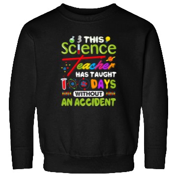 Discover This Science Teacher Has Taught 100 Days Without Sweatshirts