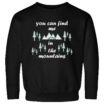 Discover Take a Hike, Hiking Lover, Adventure, Nature. Sweatshirts