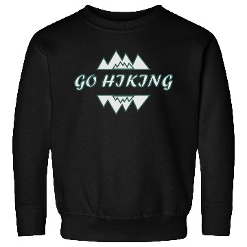 Discover Take a Hike, Hiking Lover, Adventure, Nature. Sweatshirts