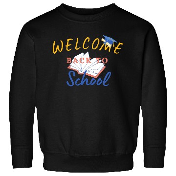 Discover welcome back to school Sweatshirts