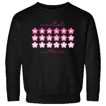 Discover Mental Health Matters RetroFlowers Barbiecore Pink Sweatshirts