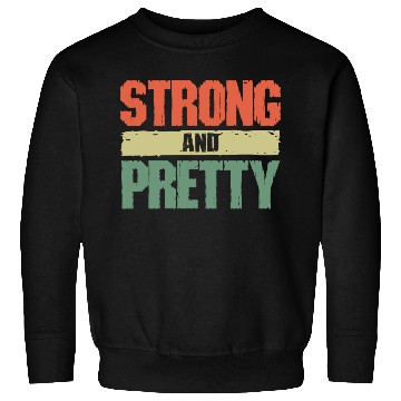 Discover Strong And Pretty Awesome Gym Workout Training Sweatshirts