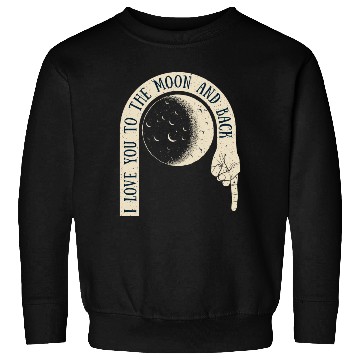 Discover I Love You To The Moon And Back Sweatshirts