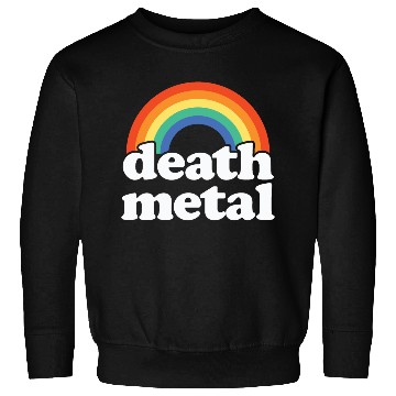 Discover Funny Death Metal Design: Rainbow Riot Sweatshirts