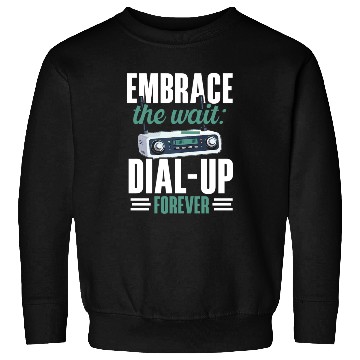 Discover Dial Up Internet Connection 90's Computer Jokes Sweatshirts