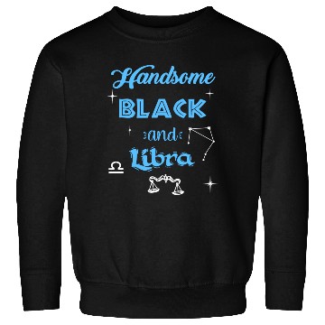 Discover Handsome Black Libra Sweatshirts