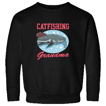 Discover Catfishing Grandma Fish Catfish Fishing Sweatshirts